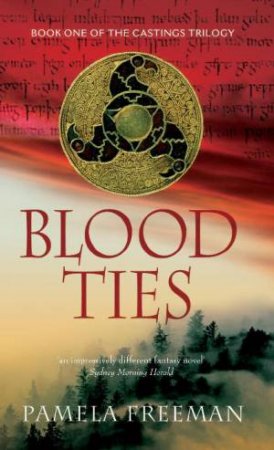 Blood Ties by Pamela Freeman