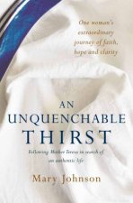 An Unquenchable Thirst