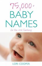 75000 Baby Names for the 21st Century