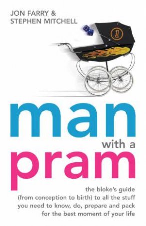 Man With A Pram by Stephen; Farry, Mitchell
