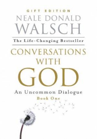 Conversations with God - Gift Edition by Neale Donald Walsch