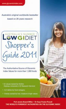 NGR Low GI Shopper's Guide to GI Values 2011 by Jennie Brand-Miller
