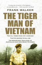 The Tiger Man of Vietnam