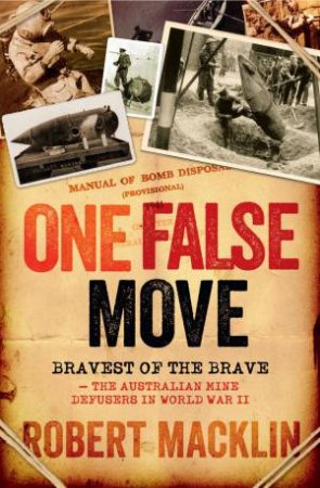 One False Move by Robert Macklin