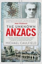 The Unknown Anzacs