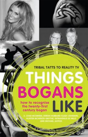 Things Bogans Like by Various 