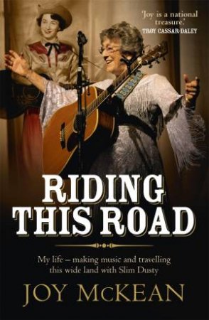 Riding this Road by Joy McKean