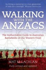 Walking with the Anzacs