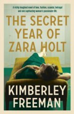 The Secret Year of Zara Holt