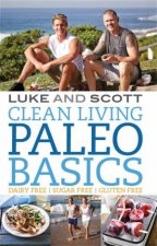 Clean Living Paleo Diet Basics