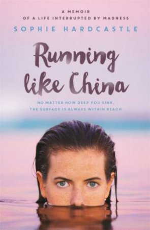 Running Like China by Sophie Hardcastle