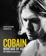 Cobain Montage Of Heck