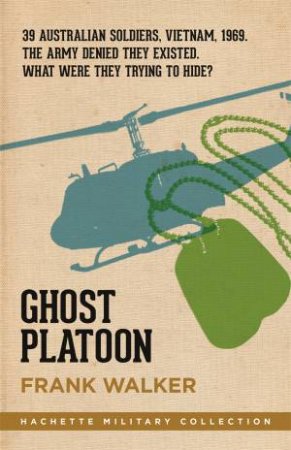 Ghost Platoon by Frank Walker