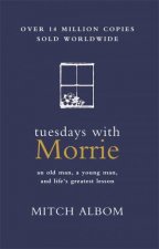 Tuesdays With Morrie Gift Edition