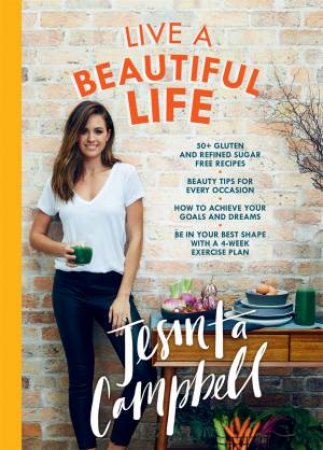Live A Beautiful Life by Jesinta Campbell