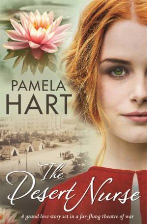 The Desert Nurse by Pamela Hart