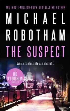 The Suspect by Michael Robotham