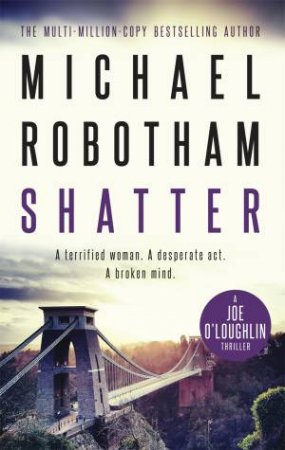 Shatter by Michael Robotham