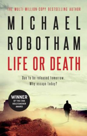 Life Or Death by Michael Robotham