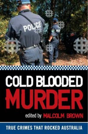 Cold Blooded Murder by Malcolm Brown
