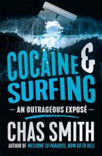 Cocaine And Surfing