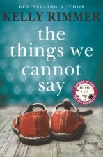 The Things We Cannot Say