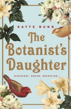 The Botanist's Daughter by Kayte Nunn