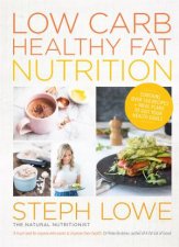 Low Carb Healthy Fat Nutrition
