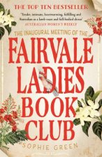 The Inaugural Meeting Of The Fairvale Ladies Book Club