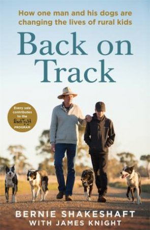 Back On Track by Bernie Shakeshaft & James Knight