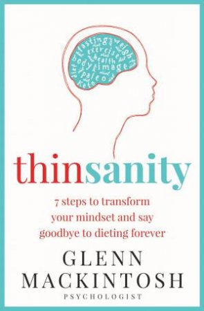 Thinsanity by Glenn Mackintosh