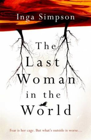 The Last Woman In The World by Inga Simpson