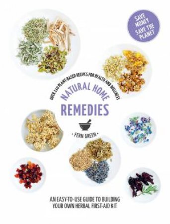 Natural Home Remedies by Fern Green