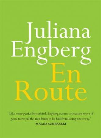En Route by Juliana Engberg