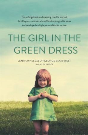 The Girl In The Green Dress by Jennifer Haynes & George Blair-West