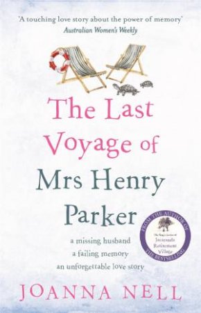 The Last Voyage Of Mrs Henry Parker by Joanna Nell