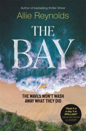 The Bay by Allie Reynolds