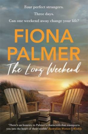 The Long Weekend by Fiona Palmer