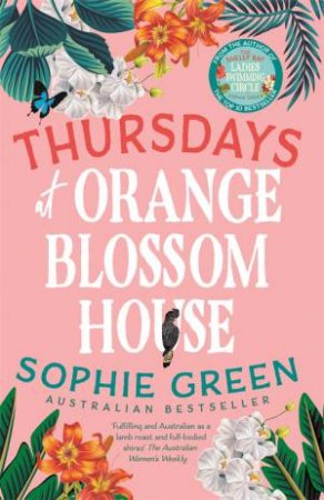 Thursdays At Orange Blossom House by Sophie Green