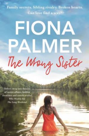 The Wrong Sister by Fiona Palmer