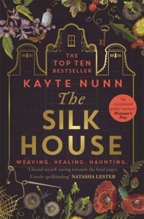 The Silk House by Kayte Nunn