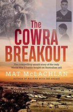 The Cowra Breakout