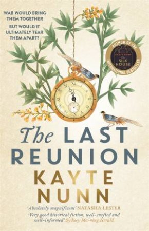 The Last Reunion by Kayte Nunn