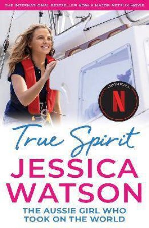 True Spirit by Jessica Watson