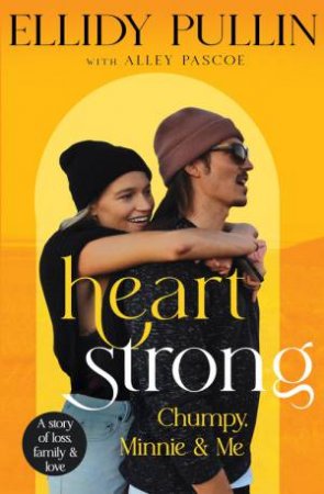 Heartstrong by Ellidy Pullin