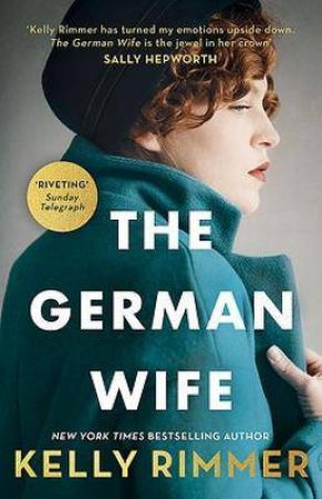 The German Wife by Kelly Rimmer