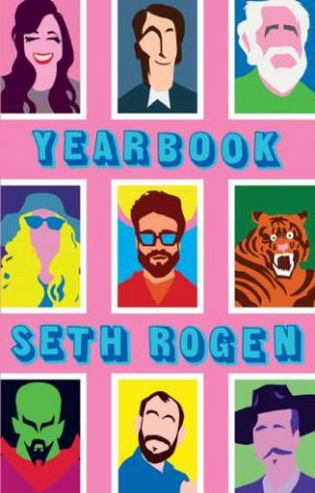 Yearbook by Seth Rogen