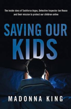 Saving Our Kids by Madonna King