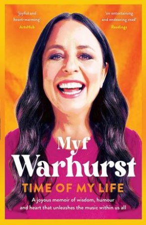 Time of My Life by Myf Warhurst