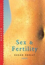 Essential Health Sex  Fertility